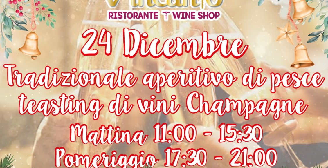 24 dicembre vincanto 2019